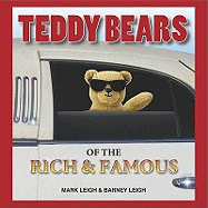 Teddy Bears of the Rich and Famous