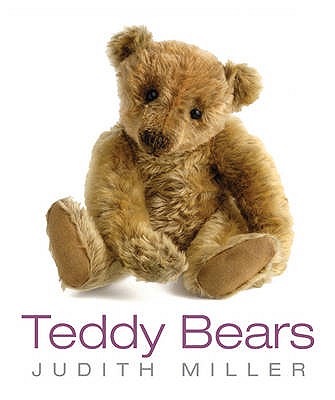 Teddy Bears - Miller, Judith
