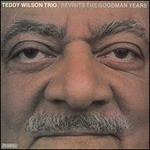 Teddy Wilson Trio Revisits the Goodman Years