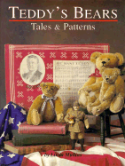 Teddy's Bears Tales & Patterns - Mullins, Linda