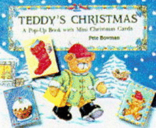 Teddy's Christmas: A Pop-up Book with Mini Christmas Cards - Bowman, Peter