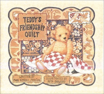 Teddy's Friendship Quilt