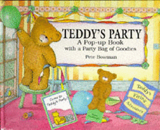 Teddy's Party: A Pop-up Book with a Party Bag of Goodies