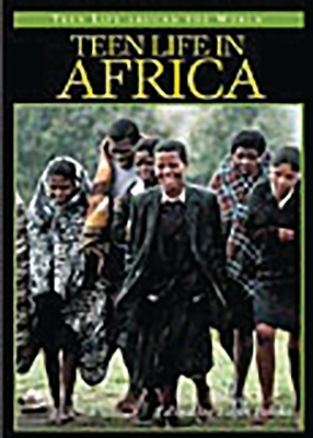 Teen Life in Africa - Falola, Toyin (Editor)