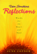 Teen Sunshine Reflections: Words for the Heart and Soul