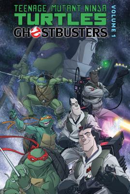 Teenage Mutant Ninja Turtles/Ghostbusters: Volume 1 - Burnham, Erik, and Waltz, Tom