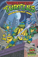 Teenage Mutant Ninja Turtles: Heroes in a Half-Shell