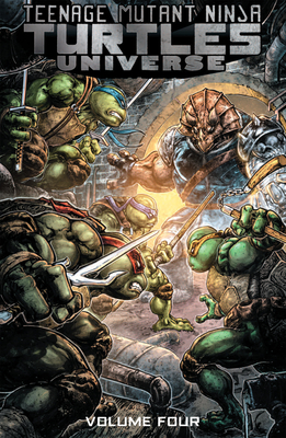 Teenage Mutant Ninja Turtles Universe, Vol. 4: Home - Mowry, Chris, and Allor, Paul, and Flynn, Ian