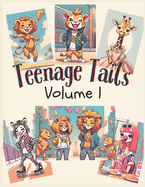 Teenage Tails: Volume 1
