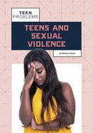 Teens and Sexual Violence