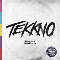 Tekkno [Tour Edition] - Electric Callboy