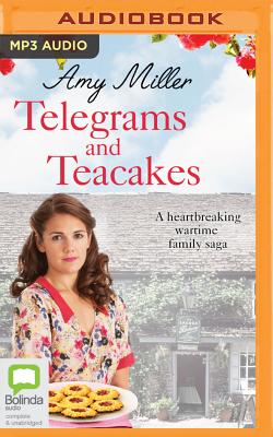 Telegrams And Teacakes - Miller, Amy, and Maisey, Julie (Read by)