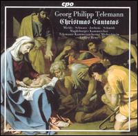 Telemann: Christmas Cantatas - Britta Schwarz (alto); Dirk Schmidt (bass); Dorothee Mields (soprano); Wilfried Jochens (tenor);...