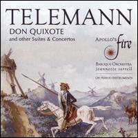 Telemann: Don Quixote and other Suites & Concertos - Daniel Elyar (viola); David Greenberg (violin); Elly Winer (viola); Emily Fowler (violin); Erin Sammon (violin);...