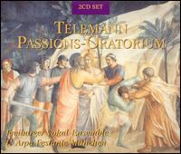 Telemann: Passions-Oratorium - Barbara Locher (soprano); Berthold Possemeyer (baritone); Freiburger Vokalensemble; Stefan Dorr (tenor);...