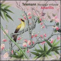 Telemann: Voyageur virtuose - Ensemble Amarillis