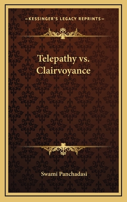 Telepathy Vs. Clairvoyance - Panchadasi, Swami