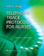 Telephone Triage Protocols for Nurses