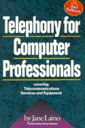 Telephony for Computer Professionals - Laino, Jane