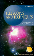 Telescopes and Techniques: An Introduction to Practical Astronomy