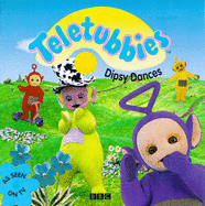 "Teletubbies": Dipsy Dances