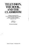 Television, the Book, and the Classroom: A Seminar