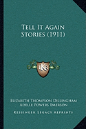 Tell It Again Stories (1911)