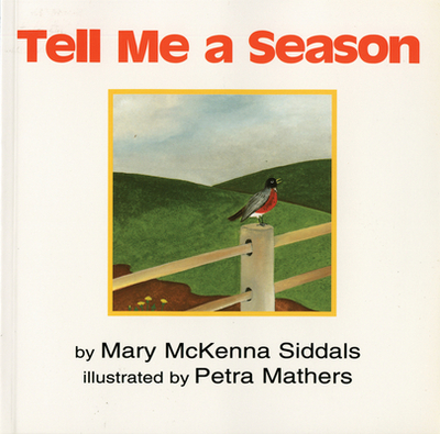 Tell Me a Season - Siddals, Mary McKenna