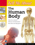 Tell Me about the Human Body