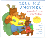 Tell Me Another!: Read-Aloud Stories for the Very Young