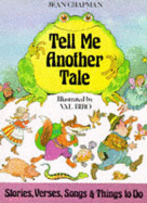 Tell Me Another Tale