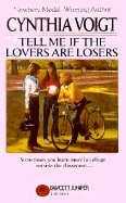 Tell Me If the Lovers Are Losers