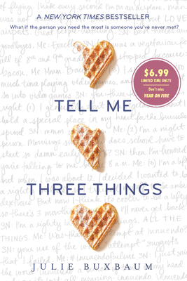 Tell Me Three Things - Buxbaum, Julie