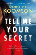 Tell Me Your Secret: the gripping page-turner from the 'Queen of the Big Reveal'