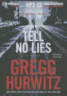 Tell No Lies - Hurwitz, Gregg, and Brick, Scott (Read by)