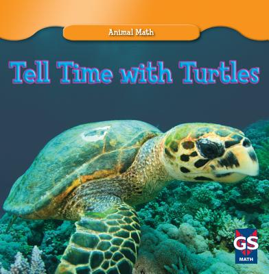 Tell Time with Turtles - McDonnell, Mary Rose