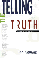 Telling the Truth - Carson, D A (Editor)