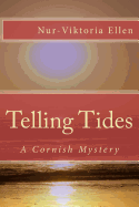 Telling Tides: A Cornish Mystery