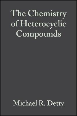 Tellurium-Containing Heterocycles, Volume 53 - Detty, Michael R. (Editor), and O'Regan, Marie B. (Editor)