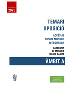 Temari Oposici - Accs Al Cos de Mossos d'Esquadra: Categoria de Mosso/A Escala Bsica - mbit a