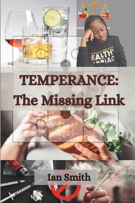 Temperance: The Missing Link - Smith, Ian