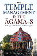 Temple Management in the gama-S: With Special Reference To Kmikgama