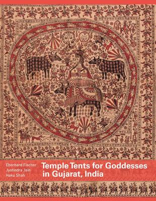 Temple Tents For Goddesses In Gujarat, India - Fischer, Eberhard