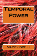 Temporal Power