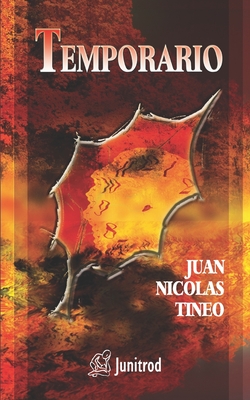 Temporario - Nuez, Richar (Illustrator), and Richardson, Manuel (Photographer), and Ventosilla, Walter (Editor)