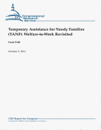 Temporary Assistance for Needy Families (Tanf): Welfare-To-Work Revisited