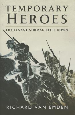 Temporary Heroes - Van Emden, Richard