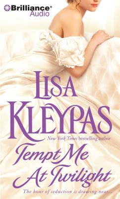 Tempt Me at Twilight - Kleypas, Lisa, and Landor, Rosalyn (Read by)