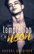 Temptation in Neon: A Poly Paranormal Vampire Dark Romance
