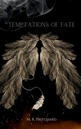 Temptations of Fate